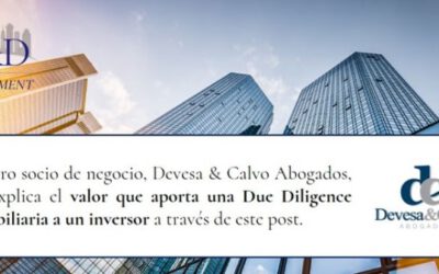 ¿Qué valor aporta una Due Diligence inmobiliaria al inversor?